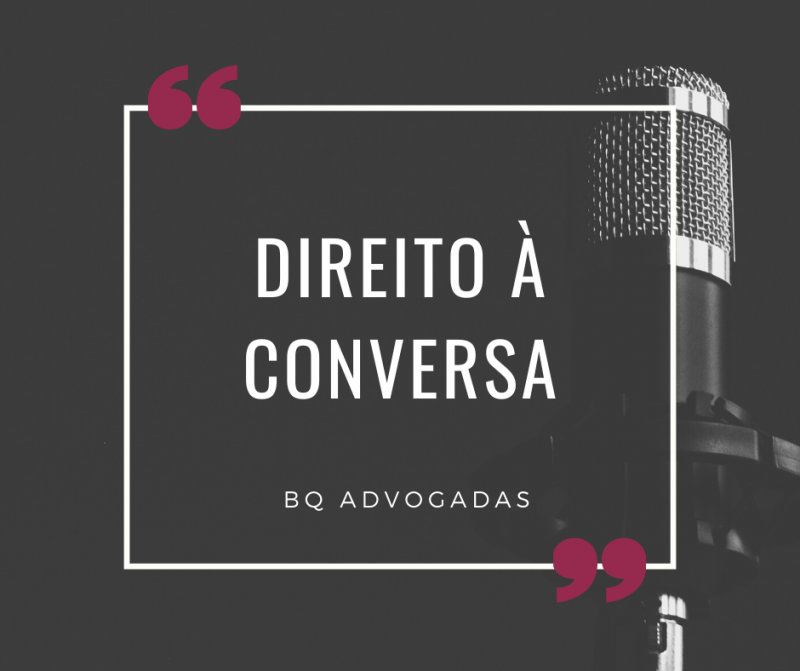 Podcast BQ – “Direito à Conversa” – ep. 52  – Estágio da Ordem dos Advogados